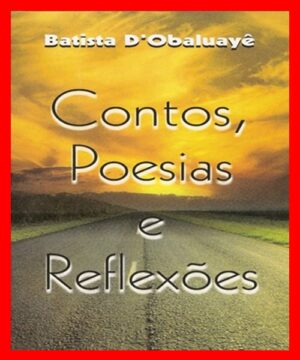 Contos Poesias e Reflexões